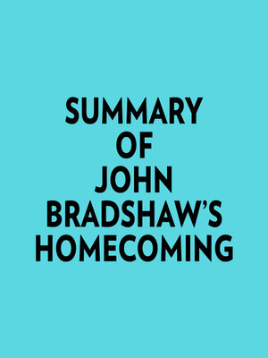 cover image of Summary of John Bradshaw's Homecoming